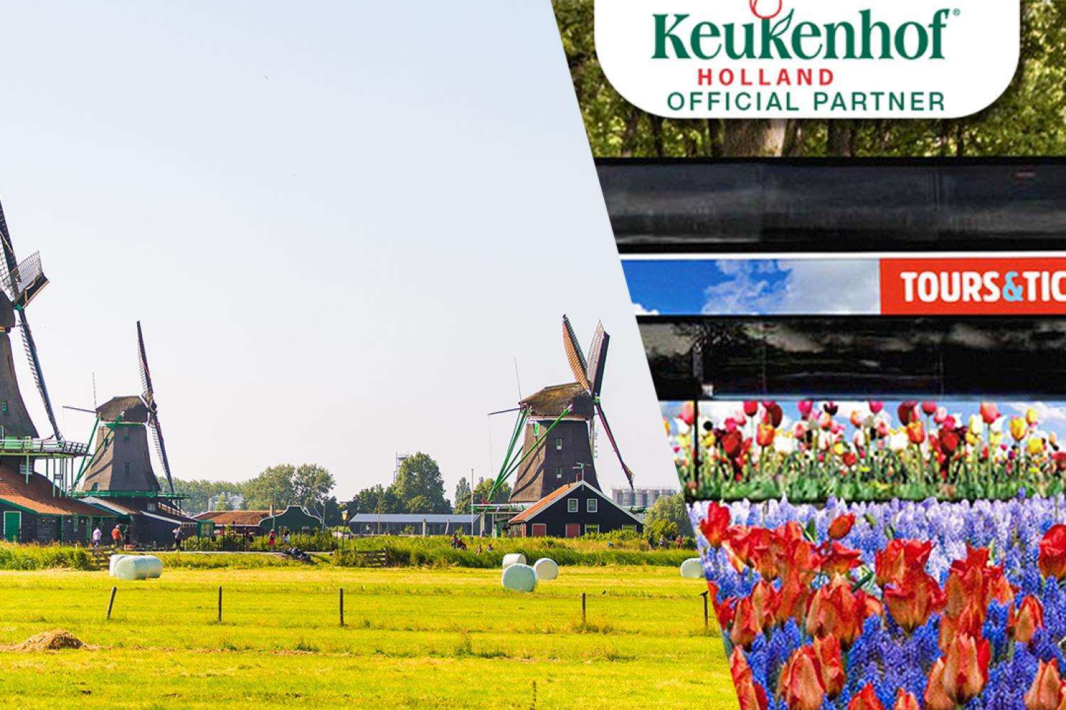 Super Combo: jardines de Keukenhof + molinos de viento y campo